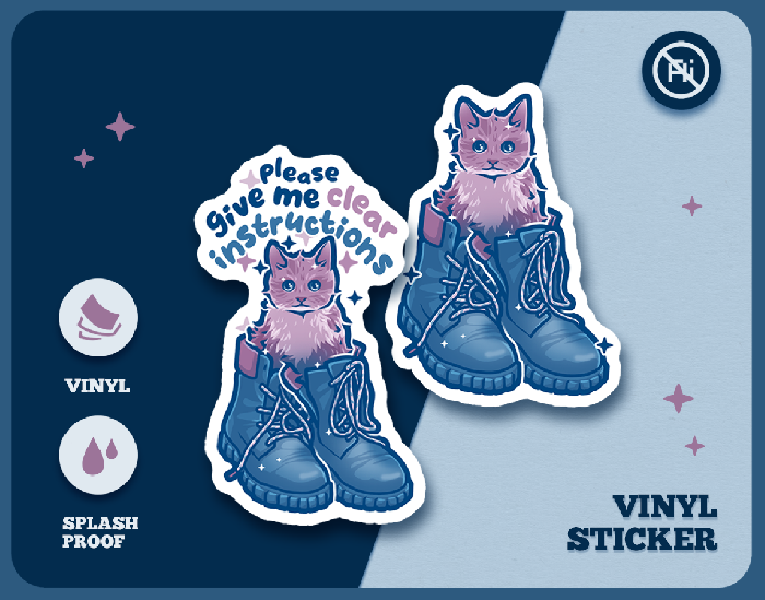 "Give Me Clear Instructions" Vinyl sticker :: tyiart